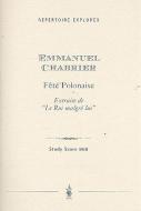 Fete polonaise (Extrait de 'Le Roi Malgré Lui') 