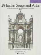 28 Italian Songs & Arias of The 17th & 18th Centuries 