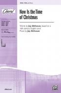 Now Is The Time Of Christmas 