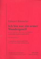 Ich bin nur ein armer Wandergesell 