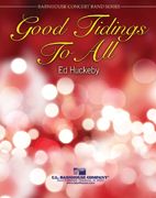 Good Tidings To All 
