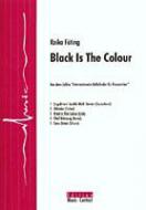 Black Is The Colour 