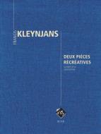 Deux pieces recreatives, Op. 247 
