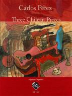 Three Chilean Pieces 