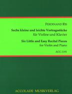 6 kleine und leichte Vortragsstücke 