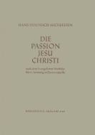Die Passion Jesu Christi Standard