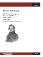 Scenes From Childhood op. 15 