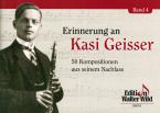 Erinnerungen an Kasi Geisser 4 