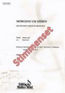 Morgens um sieben 