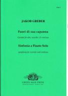 Fuori di sua capanna & Sinfonia a Flauto solo 