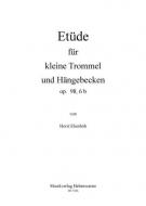 Etüde für kleine Trommel und Hängebecken op. 98, 6 b 