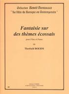 Fantaisie sur themes ecossais 