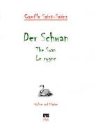 Der Schwan (Le Cygne / The Swan) für Violine Und Klavier 