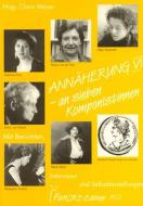 Annäherung VI an sieben Komponistinnen 