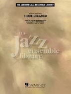 I Have Dreamed Standard