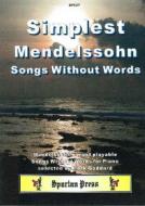 Simplest Mendelssohn Songs Without Words 