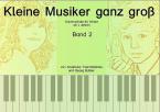 Kleine Musiker ganz groß 2 