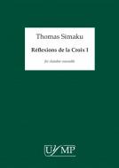 Reflexions de la Croix I 