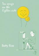 10 Songs On The Lighter Side 