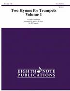 Two Hymns for Trumpets Vol. 1 