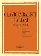 Clavicembalisti Italiani. 9 Composizioni Scelte 