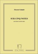 Sur Cinq Notes, Pour Piano Quatre Mains 