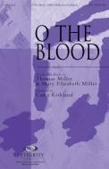O The Blood 