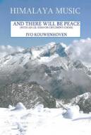 And There Will Be Peace 