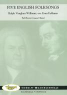 Five English Folk Songs 