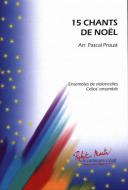 15 Chants de Noel Proust 