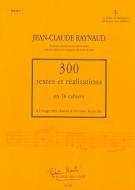 300 Textes et Realisations Cahier 3 