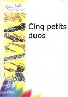 Cinq petits duos 