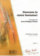 Dansons la Claire Fontaine 