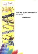 Douze divertissements en duos 