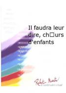 Il faudra leur dire 