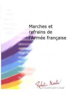 Marches et refrains de l'Armee francaise 