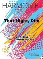 That Night, Dim 