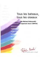 Tous les bateaux, tous les oiseaux 