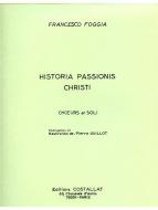 Francesco Foggia: Historia Passionis Christi 