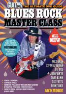 Guitar World: Blues Rock Master Class 