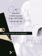 Concerto à 4 Violini concertati G major TWV 40:201 