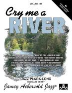 Aebersold Vol. 131: Cry Me A River 