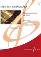 Danses et Oiseaux du Bresil Vol. 1 