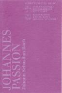 Bach: Johannes-Passion BWV 245 