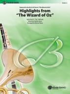 The Wizard of Oz Highlights from Standard