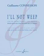 I'Ll Not Weep 
