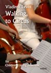 Walking to Circus 
