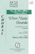 When Music Sounds 