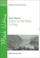 Down To The River To Pray 