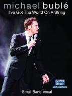 I've Got The World On A String 